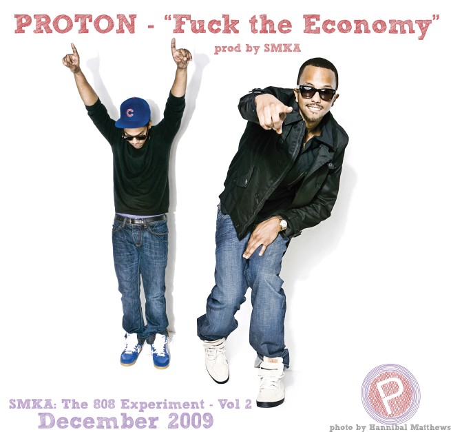 Proton - Fuck the Economy